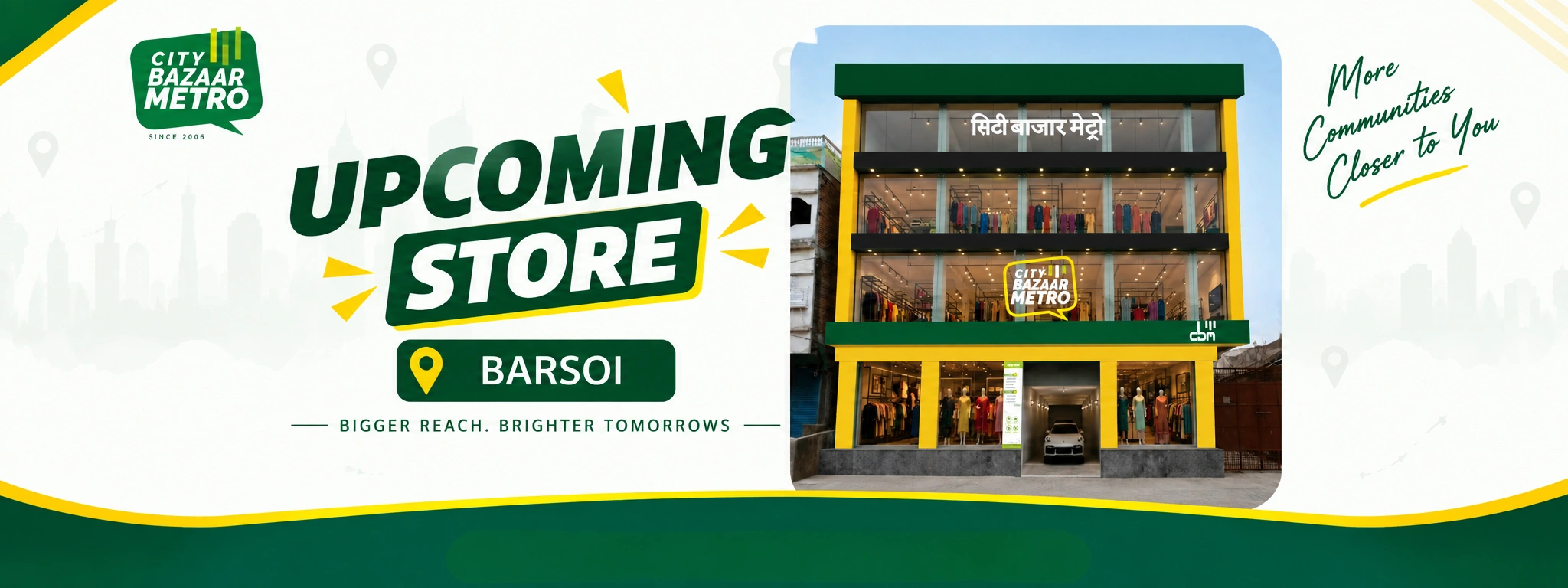 City Bazaar Metro Recent Openings